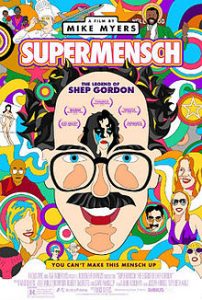 Poster for the documentary Supermensch Shep Gordon
